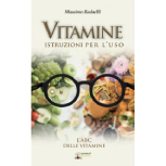 Vitamine. Istruzioni per l’uso Vitamine